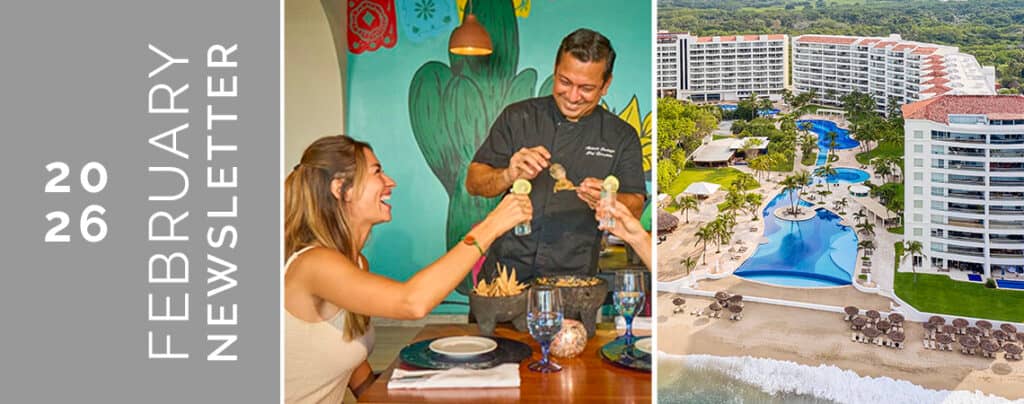 A split image with 2026 February Newsletter text on the left, a chef and woman clinking glasses at a table in the center, and a beachfront Mexico resort with pools and loungers on the right.