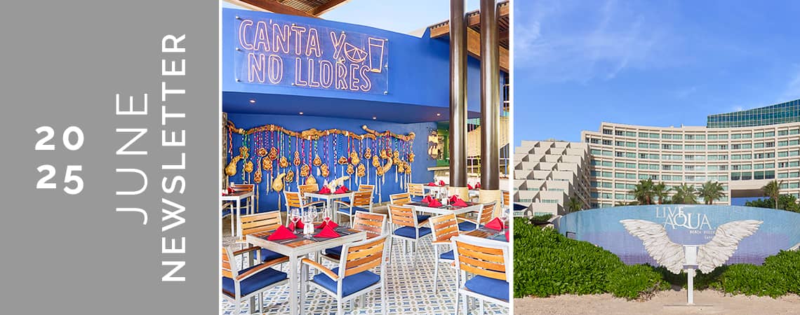 Banner del boletín informativo de junio de 2025 con tres imágenes: una terraza con un letrero que dice "Canta, No Llores", el interior de un restaurante con un ambiente vibrante y el exterior de un moderno hotel mexicano con un letrero que dice "Live Aqua", ideal para reuniones o eventos de conferencias.