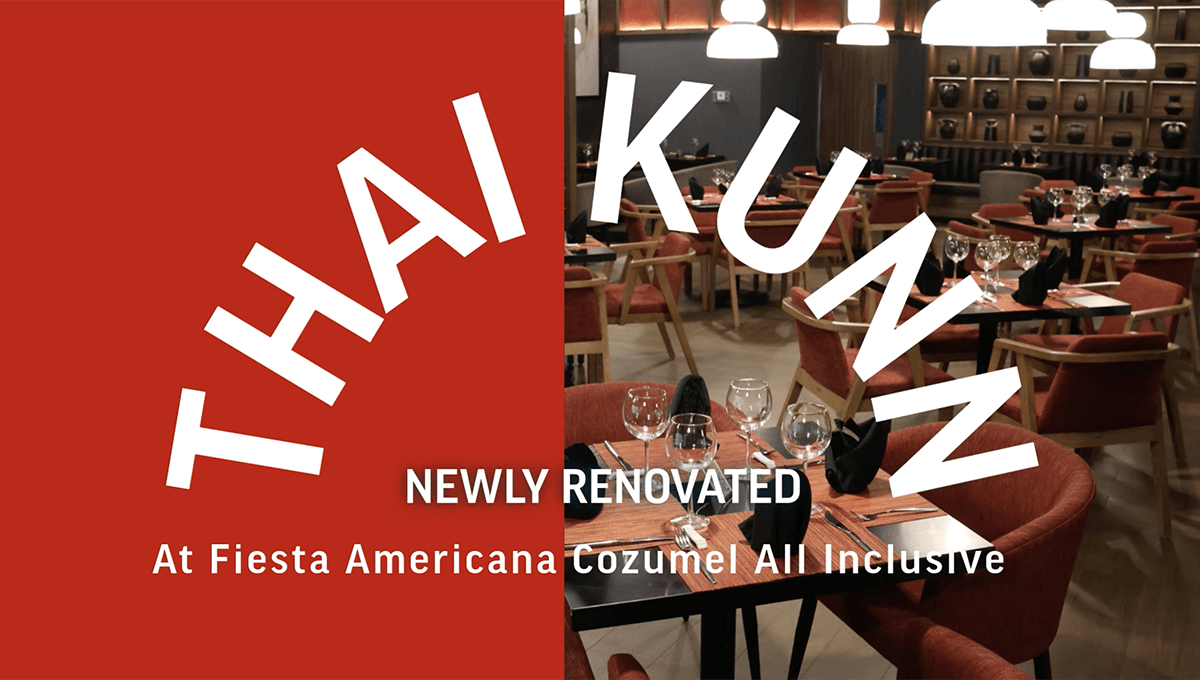 Thai Kunn restaurant at Fiesta Americana Cozumel
